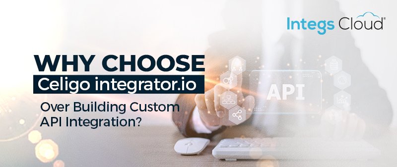 Why-Choose-Celigo-integrator
